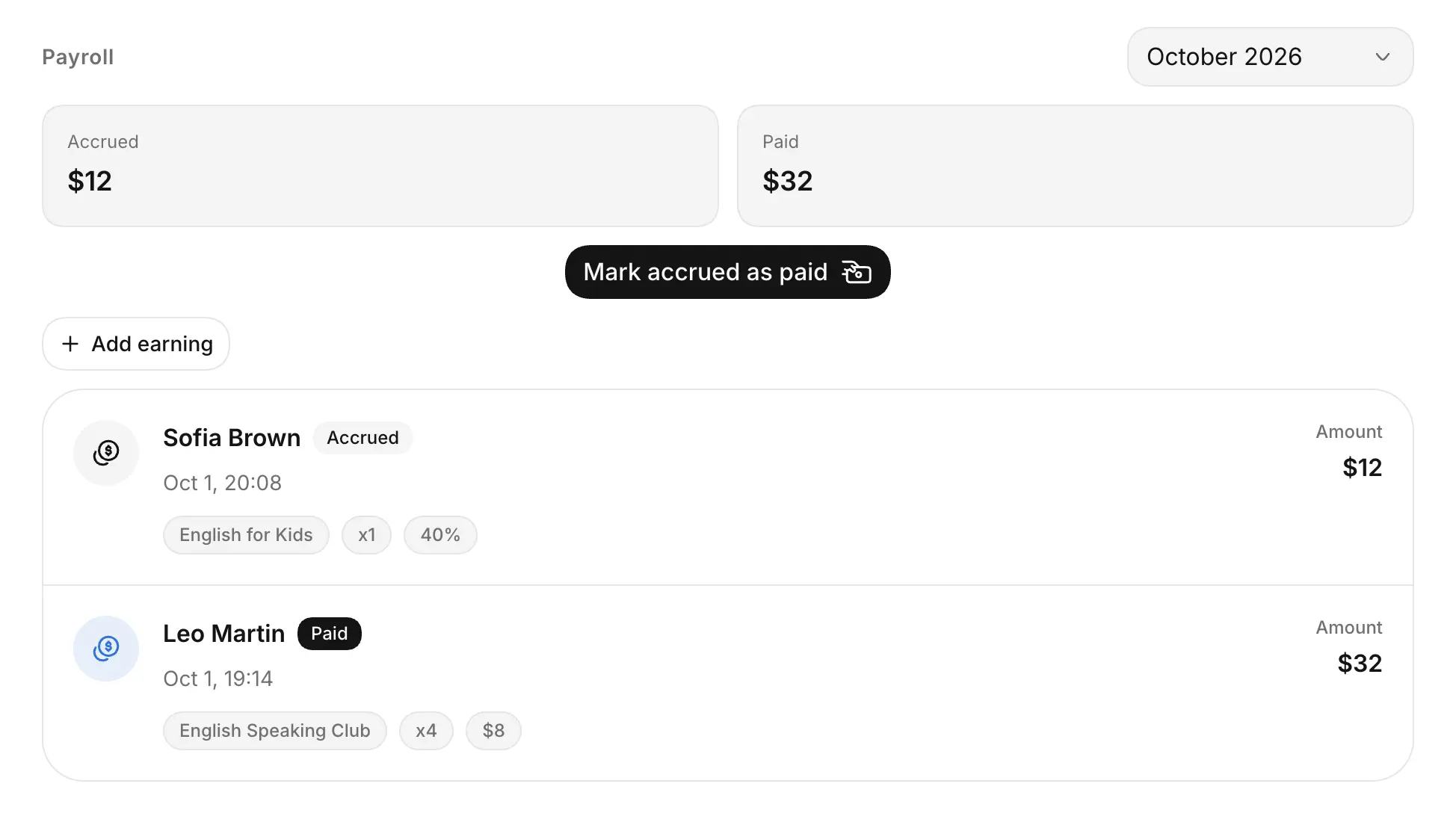 Team member payroll with accrued earnings and paid amounts